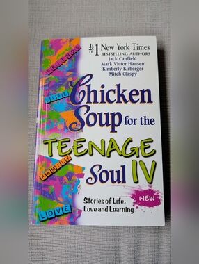 Chicken Soup for the Teenage Soul IV Book